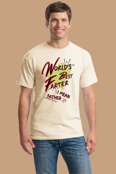 "World's Best Farter I Mean Father Funny Dad T-Shirt – Teka Originals"