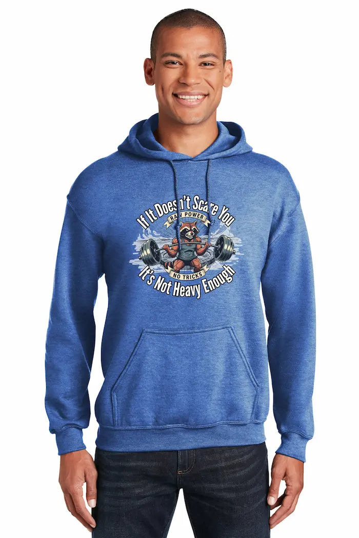 “Heavy Enough Hoodie with bold typography for powerlifters”