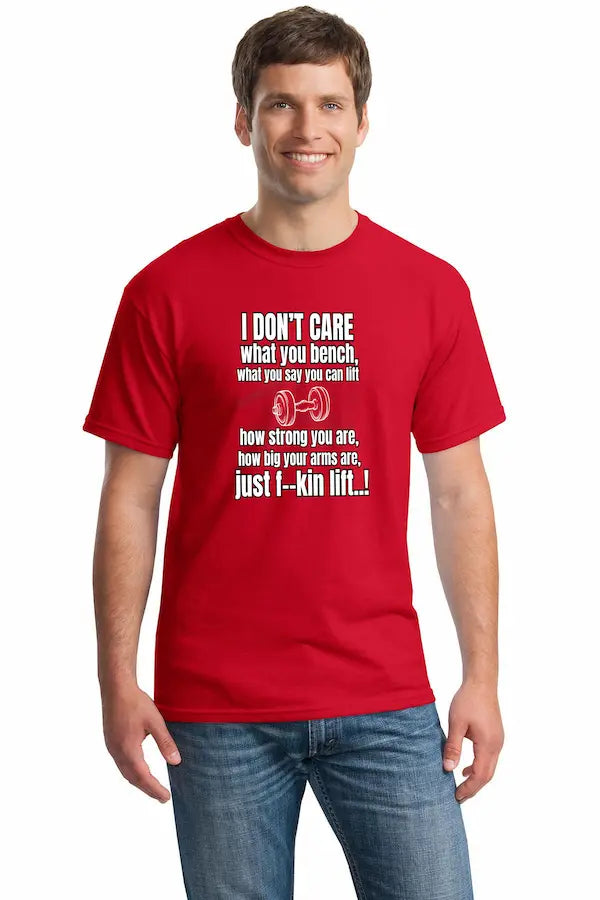 I Don’t Care What You Bench 2.0 shirt with bold minimalist gym typography