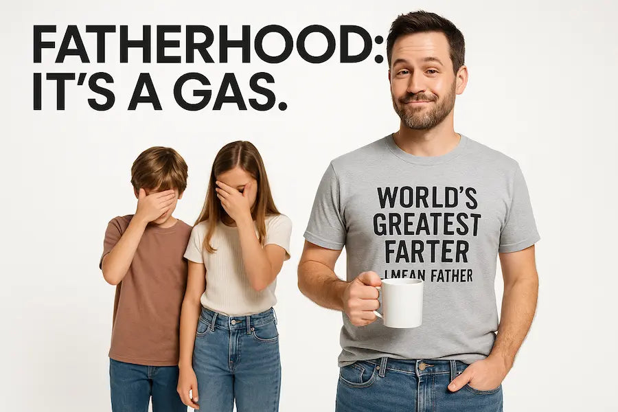 Man wearing a t-shirt with 'World's Greatest Farter' text, standing next to two children, with text 'Fatherhood: It's a Gas.'