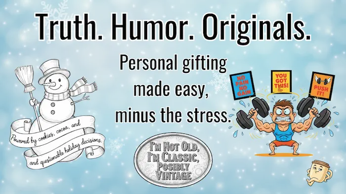 Teka Originals, Truth. Humor. Originals personal gifts