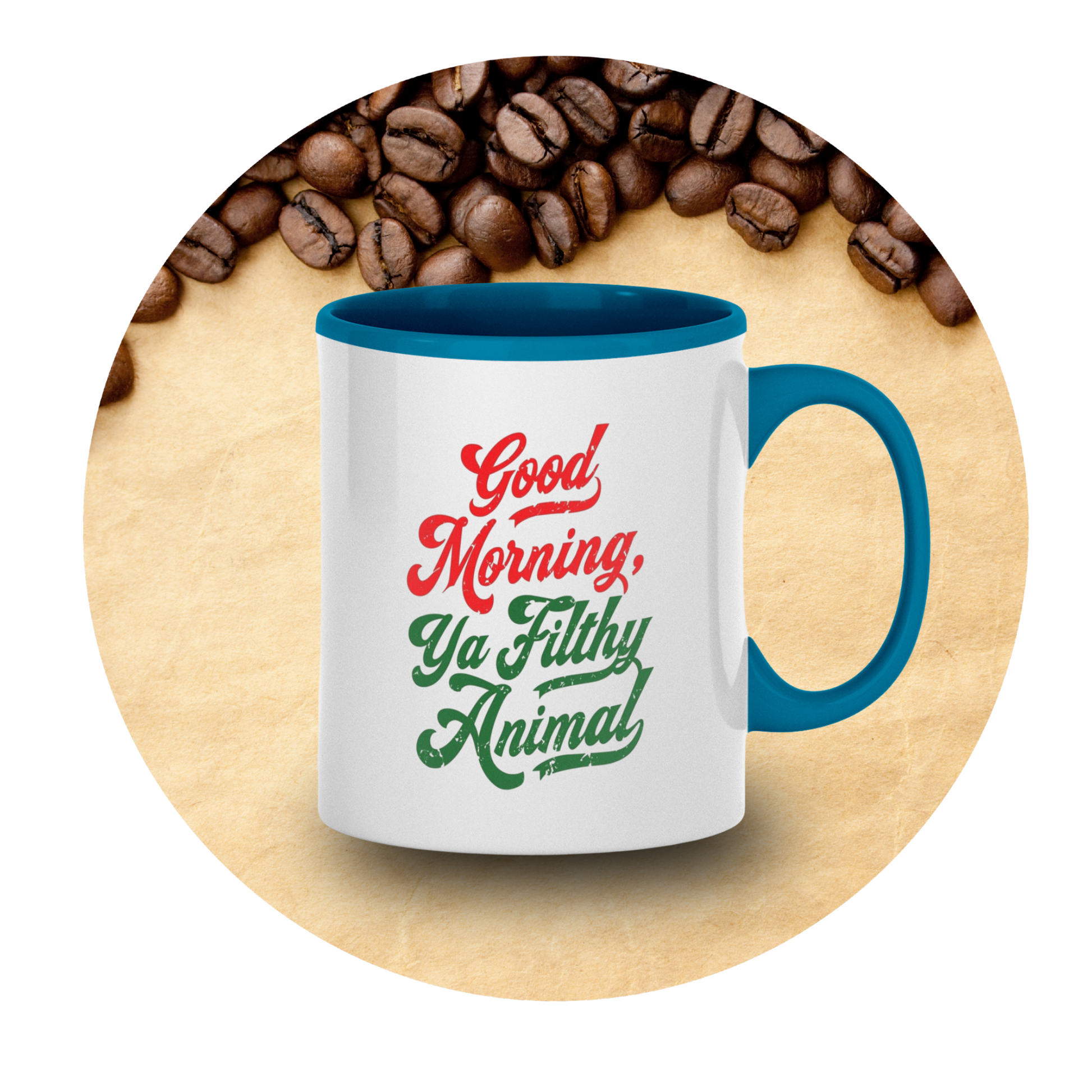 White ceramic mug that says “Good Morning, Ya Filthy Animal” in bold black font – perfect for sarcastic coffee lovers.