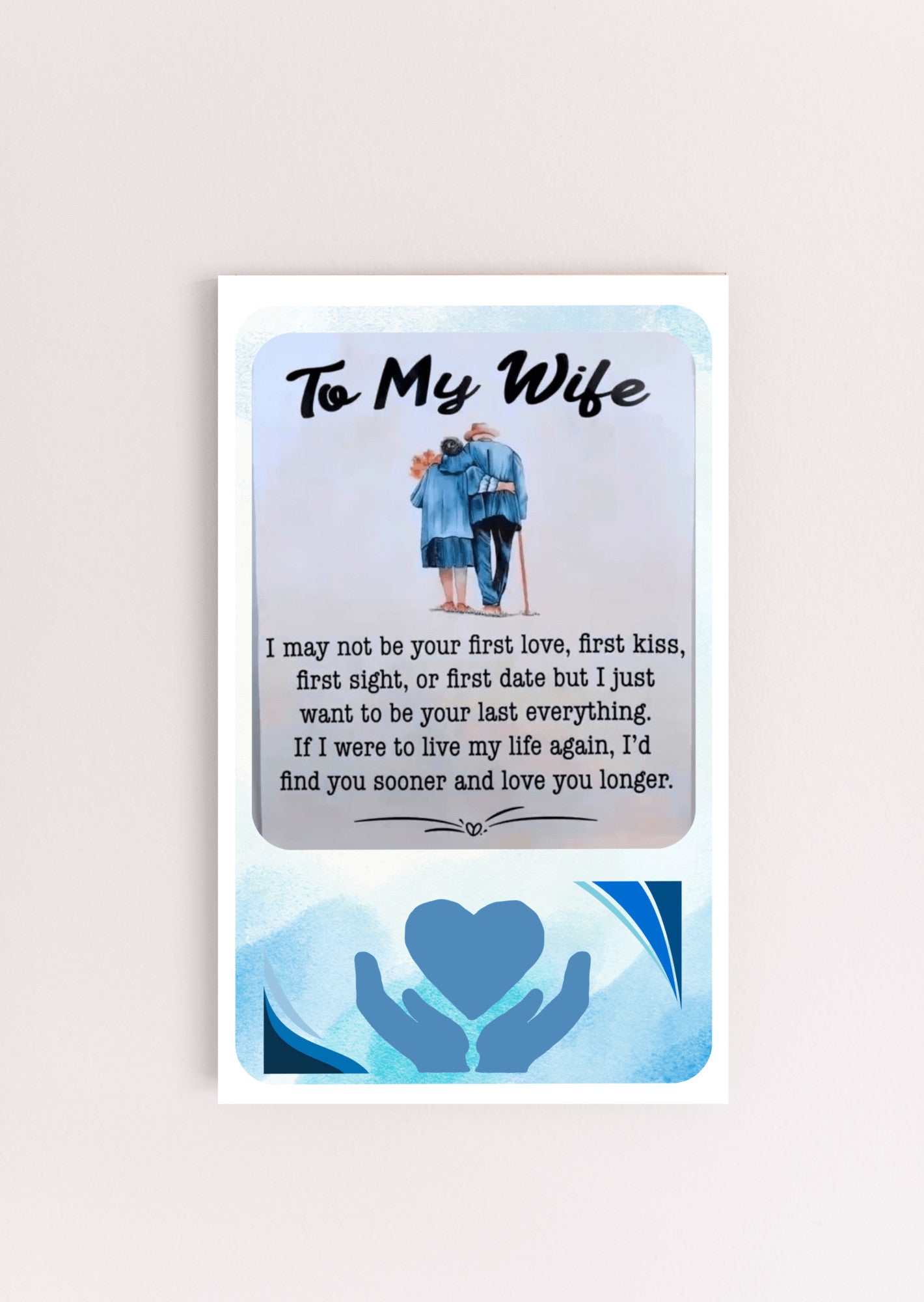 To My Wife - I May Not Be Your First Love -