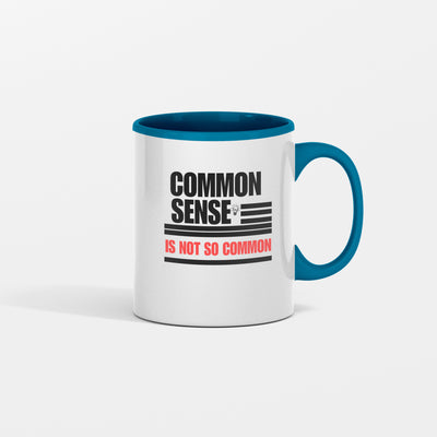 It is Not So Common Sense Mug