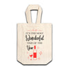 Celebrate With A Tote Bag - IT’S THE MOST WINEDERFUL TIME