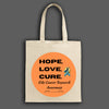 Cancer Fighters Canvas Tote Bag - HOPE. LOVE. CURE.