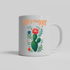 Funny gift mug with cute cactus and sassy message
