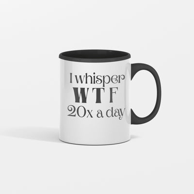 Relatable WTF coffee mug for office humor