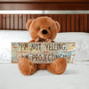Funny Teddy Bear – I’m Not Yelling, I’m Projecting | Teka Originals