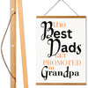 The Best Dads Get Promoted to Grandpa – Hanging Plaques | Teka Originals