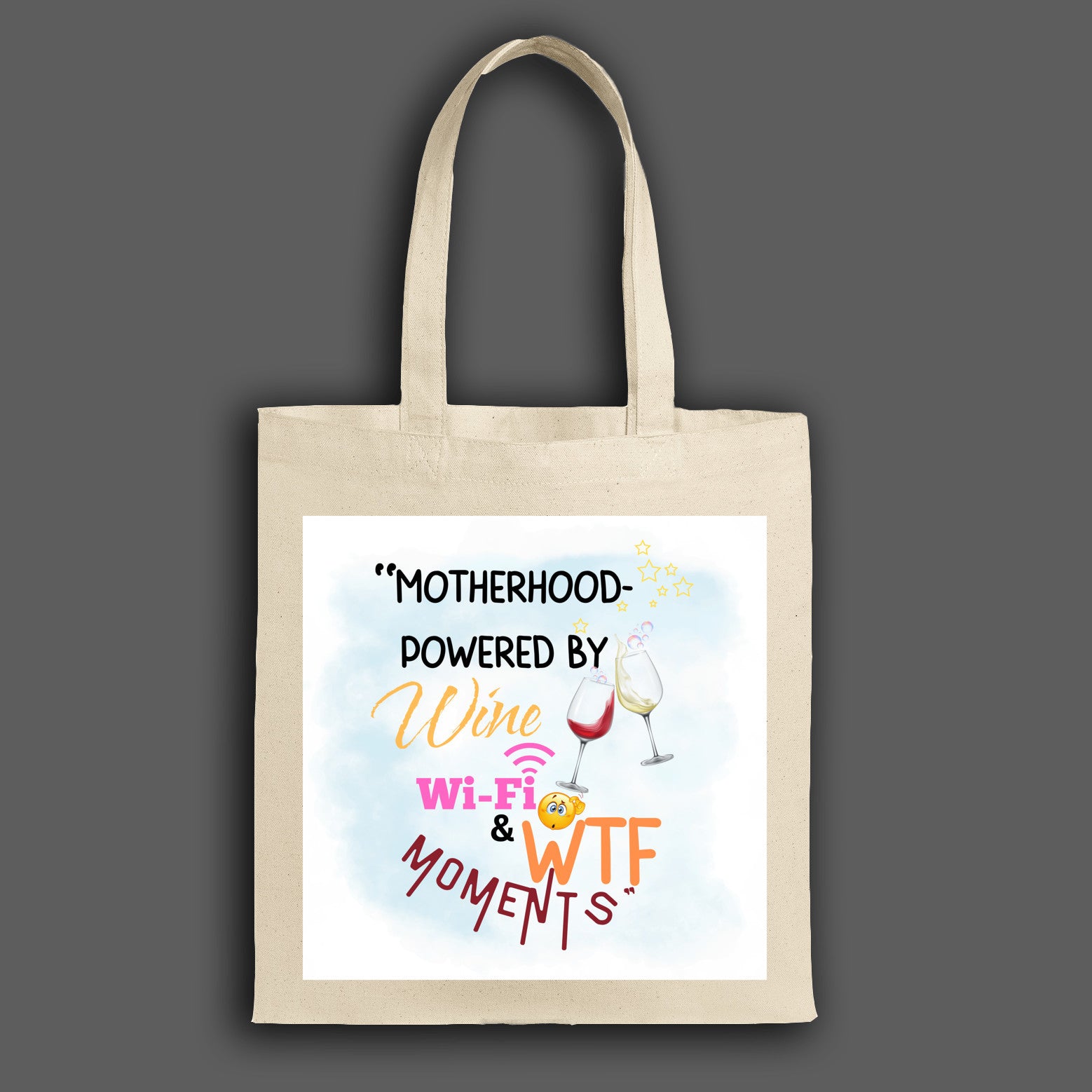 Funny Mother’s Day tote bag – “Motherhood Powered By Win, WiFi, & WTF Moments” quote bag for moms.
