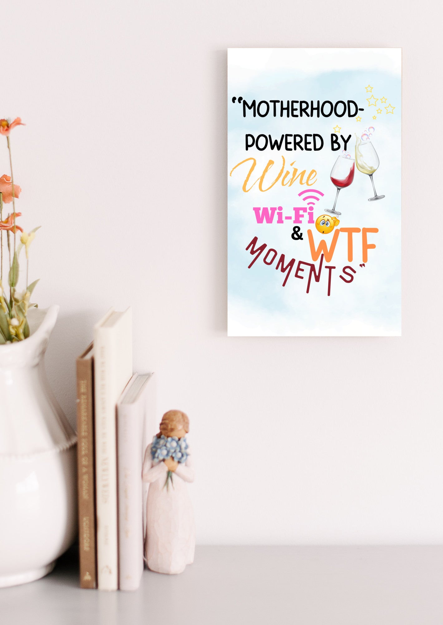 Mother’s Day hanging plaque – “Motherhood Powered By Win, WiFi, & WTF Moments” funny wall décor for moms.