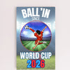 Bold soccer wall plaque with “Ball’in Since World Cup 2026” printed in red, white, and blue