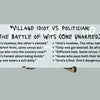 A comic-style plaque titled "Village Idiot vs. Politician," featuring caricatures of a confused jester and a smug politician, highlighting their shared talent for causing chaos.