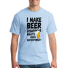 T-shirt with bold text that reads “I Make Beer Disappear – What’s Your Superpower?” in a playful, eye-catching design.