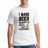 T-shirt with bold text that reads “I Make Beer Disappear – What’s Your Superpower?” in a playful, eye-catching design.
