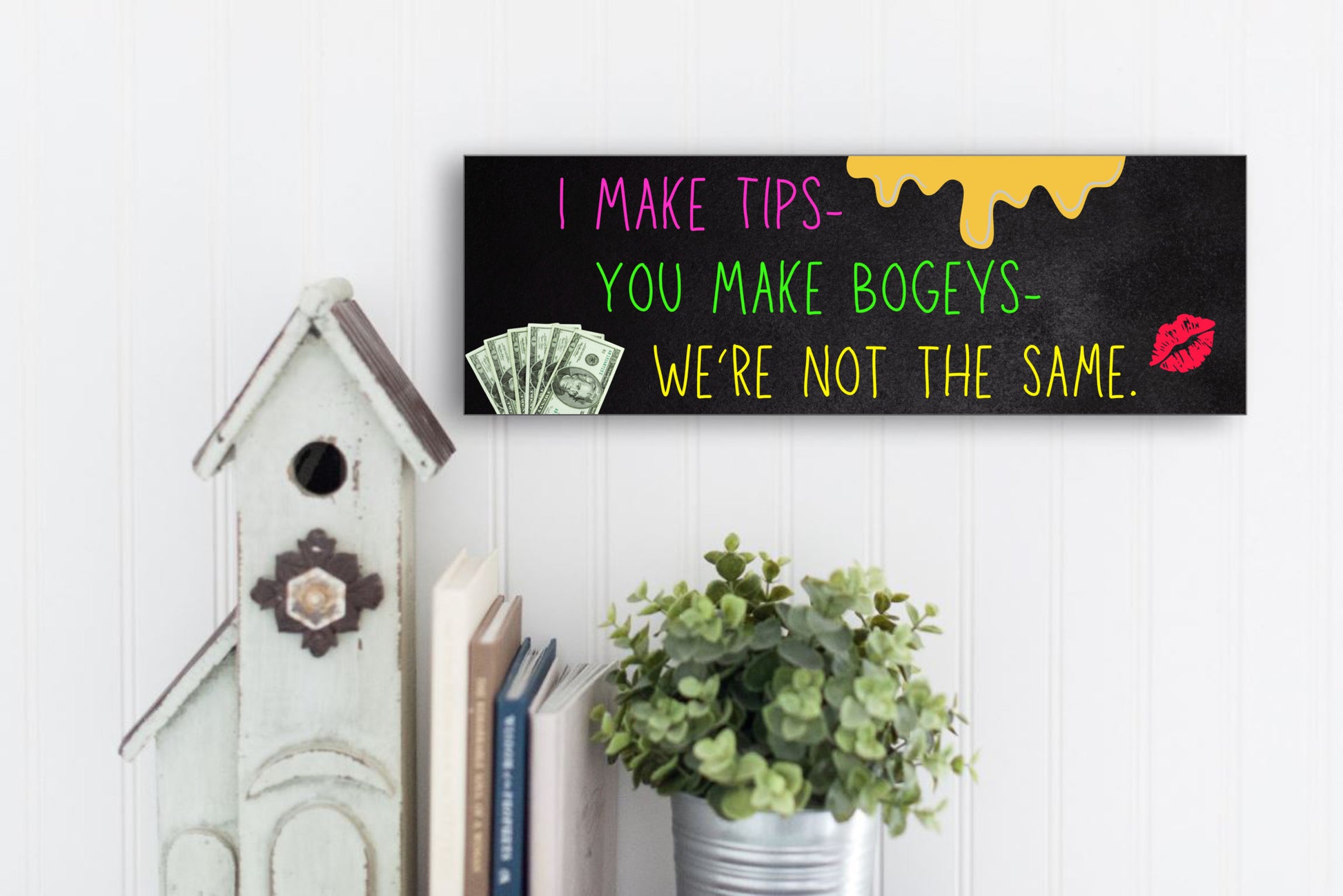 A bold black cotton T-shirt with the phrase “I Make Tips, You Make Bogeys – We're Not the Same” in white lettering, ideal for golf cart girls and servers.