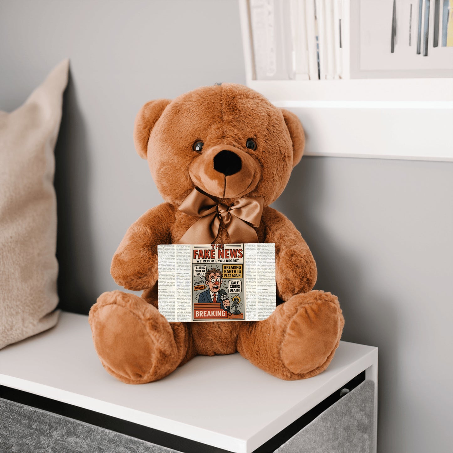 Soft plush teddy bear holding a sign that reads “Teddy Bears Tell the Truth – Not the Fake News,” a funny political and novelty gift.