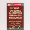 “CNN Blames Gas Prices on Astrological Misalignment satirical plaque on rustic wall”