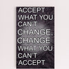 A wood-finish plaque with bold black text that reads “Accept What You Can’t Change” in capital letters, set in a clean and modern font.