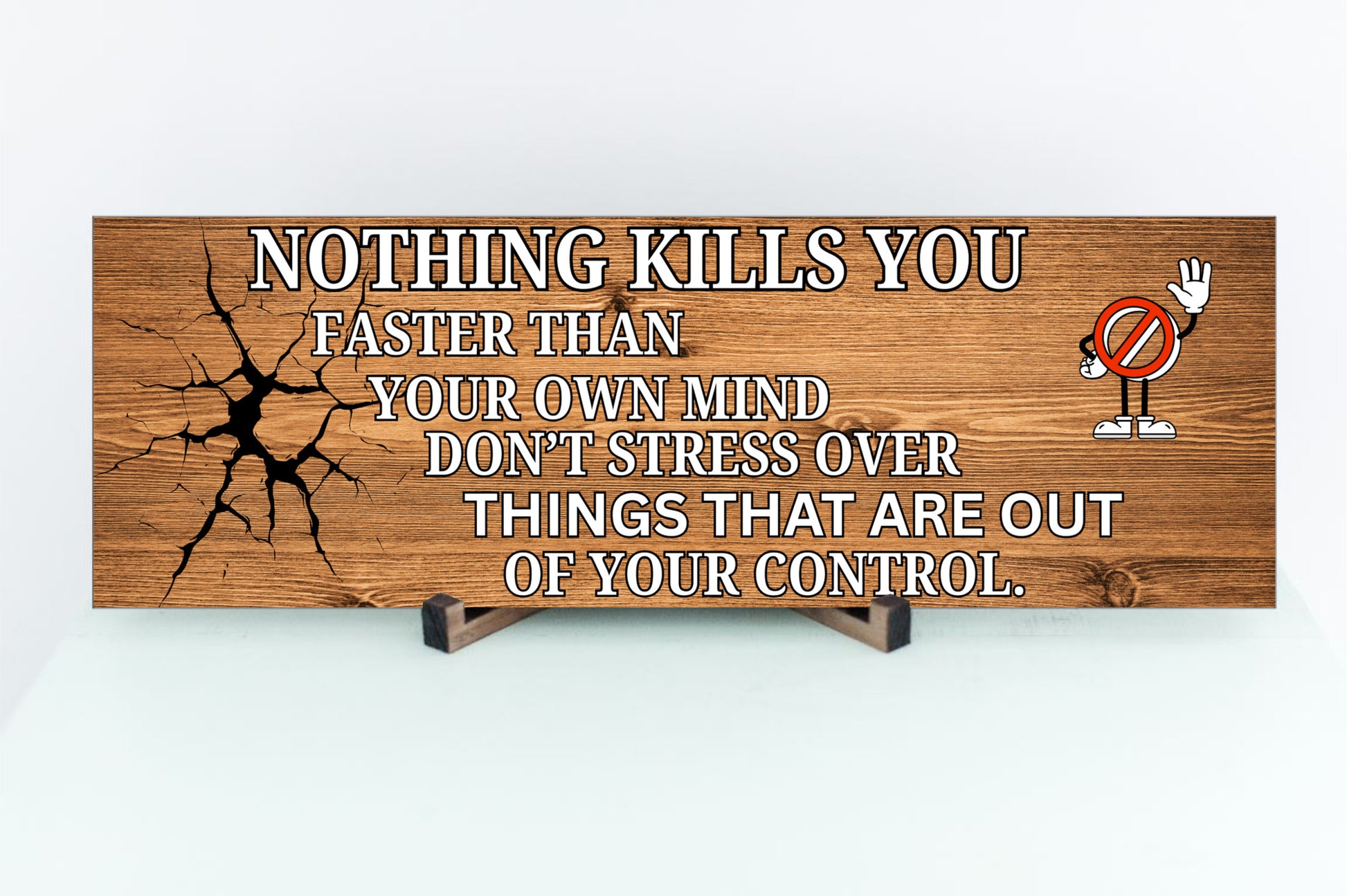 Funny motivational plaque that reads “Nothing kills you faster than fake positivity,” with bold typography and a modern, sarcastic design.