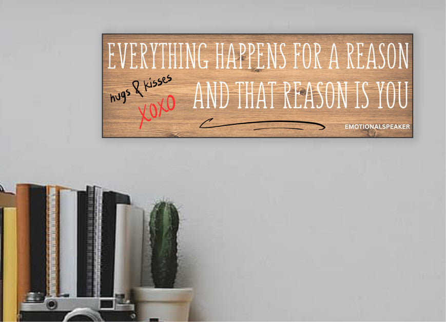 Funny quote plaque with “Everything Happens for a Reason” in bold sarcastic font, mounted on rustic wood-style background.