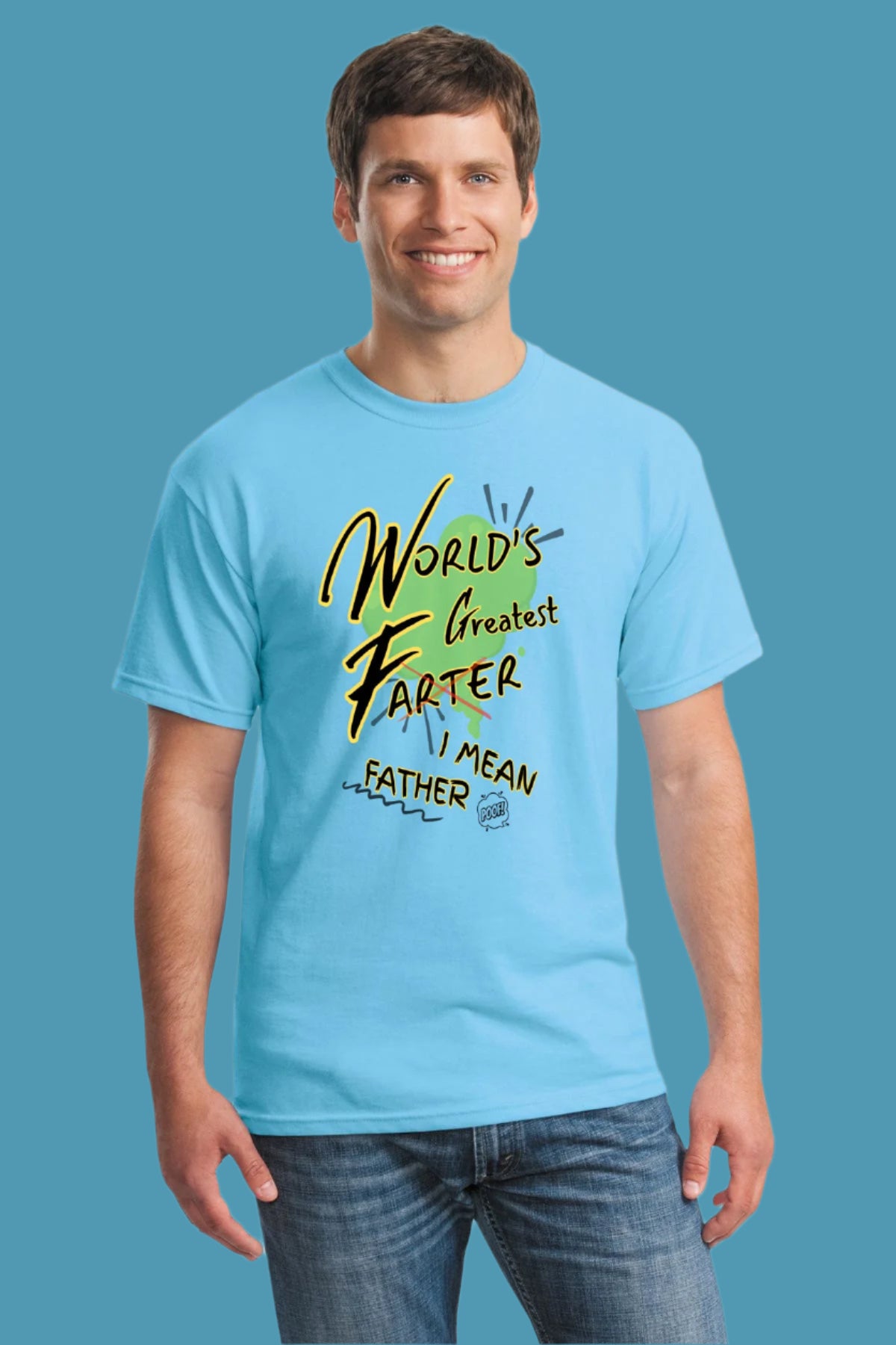 Funny dad shirt that reads “World’s Greatest Farter—I Mean Father” in bold comic font with playful fart cloud graphics. Perfect gag gift for Father's Day.
