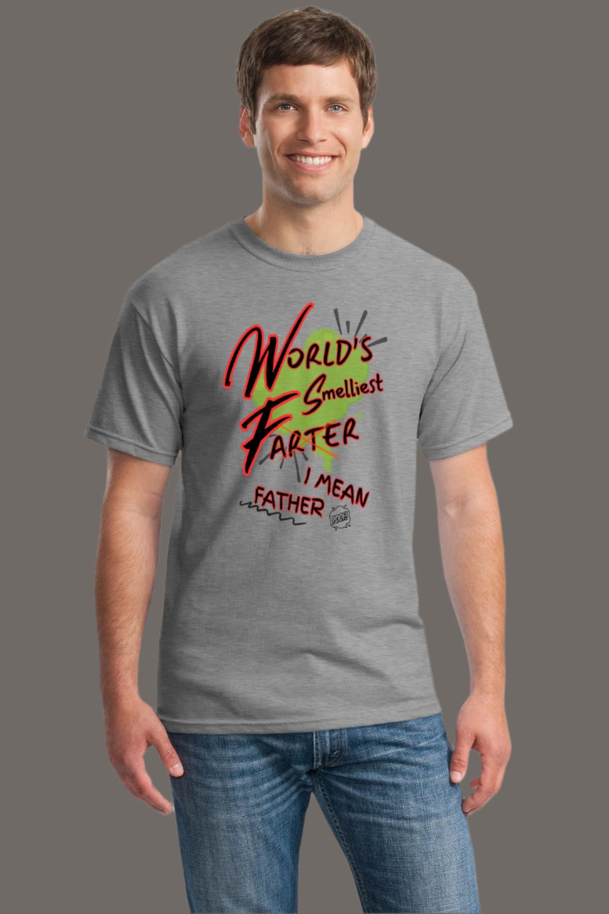 Funny Father’s Day t-shirt that reads “World’s Smelliest Farter—I Mean Father,” with bold comic font and gas cloud graphics, perfect gag gift for Dad.