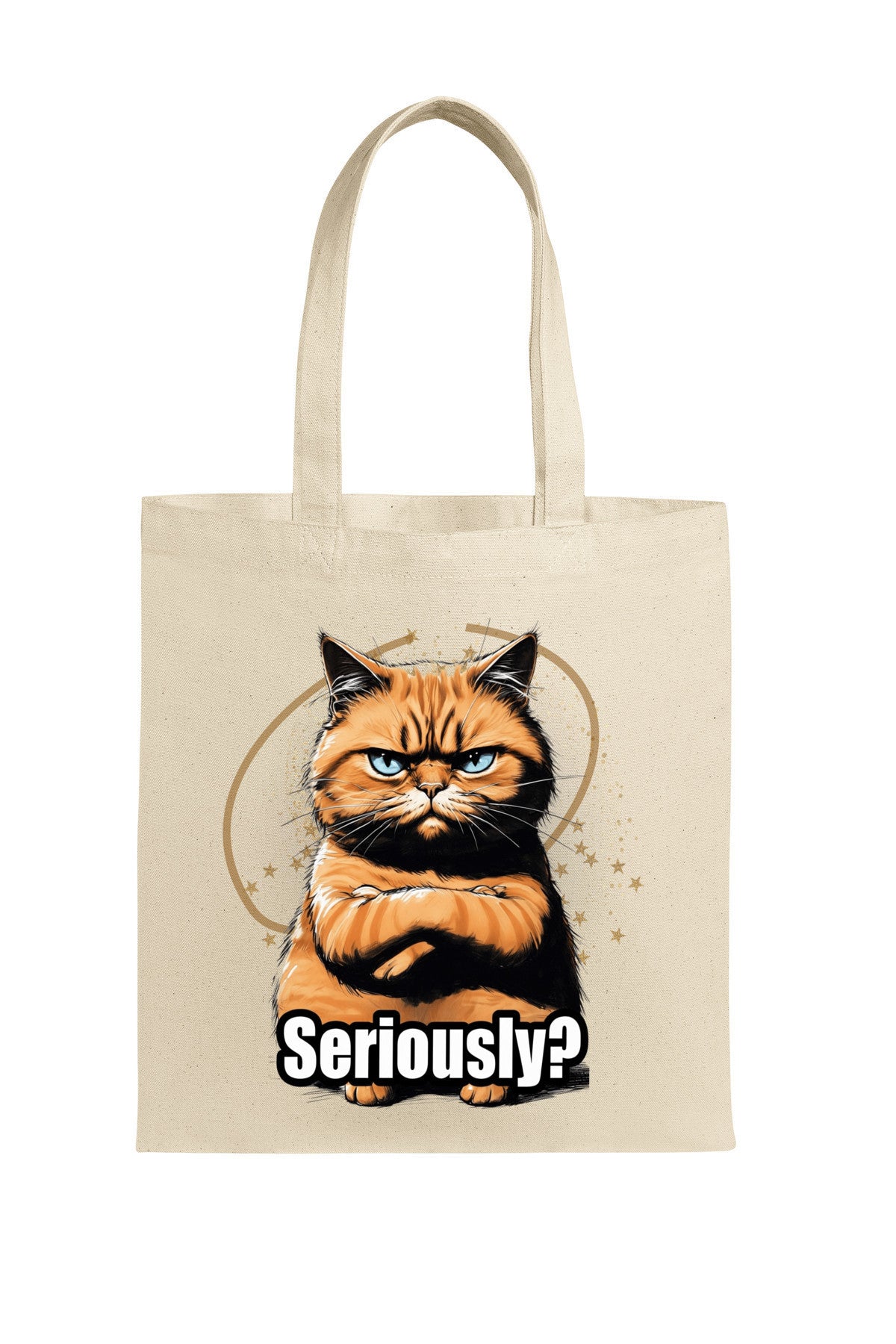 Cotton canvas tote bag featuring a judgmental cartoon tomcat and bold text saying “SERIOUSLY?” with a deadpan expression.