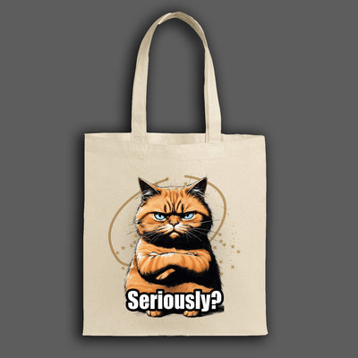 Cotton canvas tote bag featuring a judgmental cartoon tomcat and bold text saying “SERIOUSLY?” with a deadpan expression.