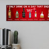 T-shirt with bold text saying “I ONLY DRINK ON A DAY THAT ENDS IN DAY” in clean, comic-style font. Great gift for beer lovers, wine fans, and daily sippers