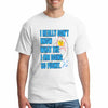 T-shirt with loud text: “I REALLY DON’T KNOW WHAT THE F*CK I’M DOING.” Bold black-and-white design. Funny anxiety, burnout, or chaos-themed tee.