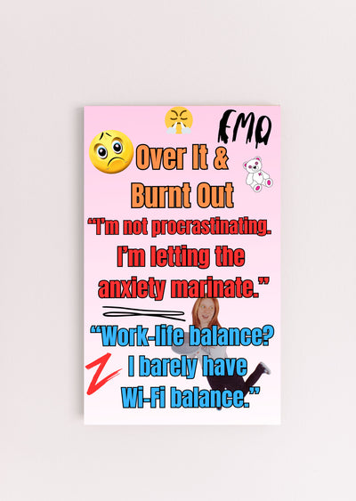 Wooden plaque with bold text “Over It & Burnt Out” in comic-style font, styled as sarcastic wall decor for modern burnout humor.