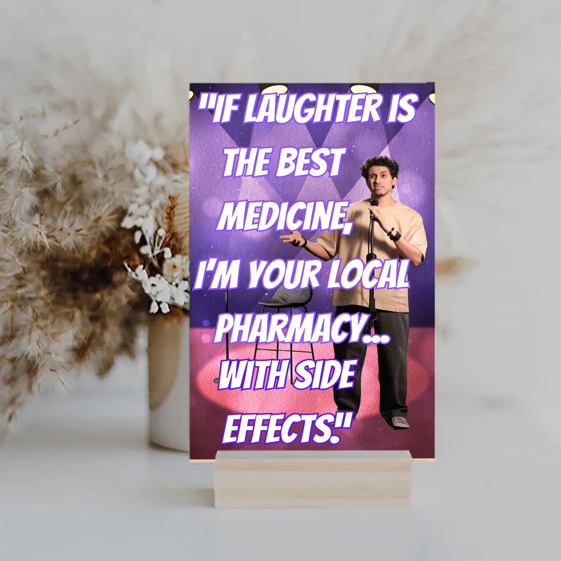 Wooden plaque with vintage-style text that reads “If laughter is the best medicine, I’m dangerously overmedicated,” styled with rustic charm.