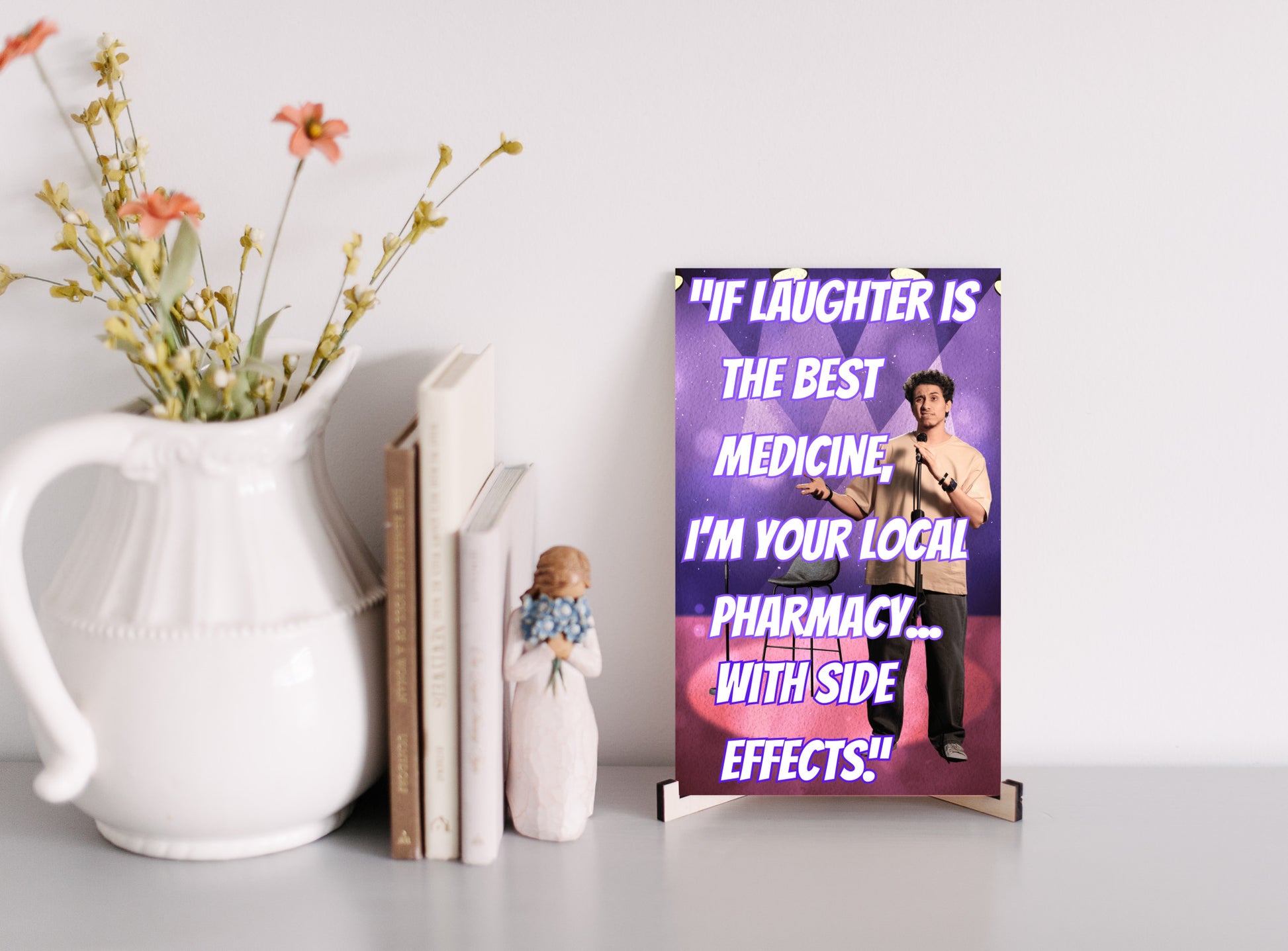 Wooden plaque with vintage-style text that reads “If laughter is the best medicine, I’m dangerously overmedicated,” styled with rustic charm.
