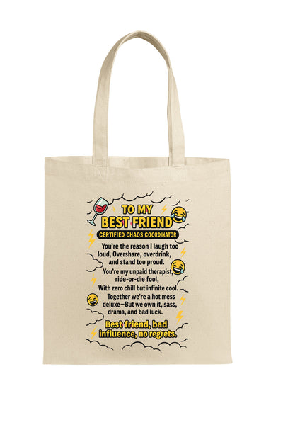 Funny best friend chaos coordinator tote bag with bold lettering