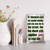 Wooden plaque with bold comic-style text: “If I blocked you on social media, you probably deserved it” displayed in sarcastic font.