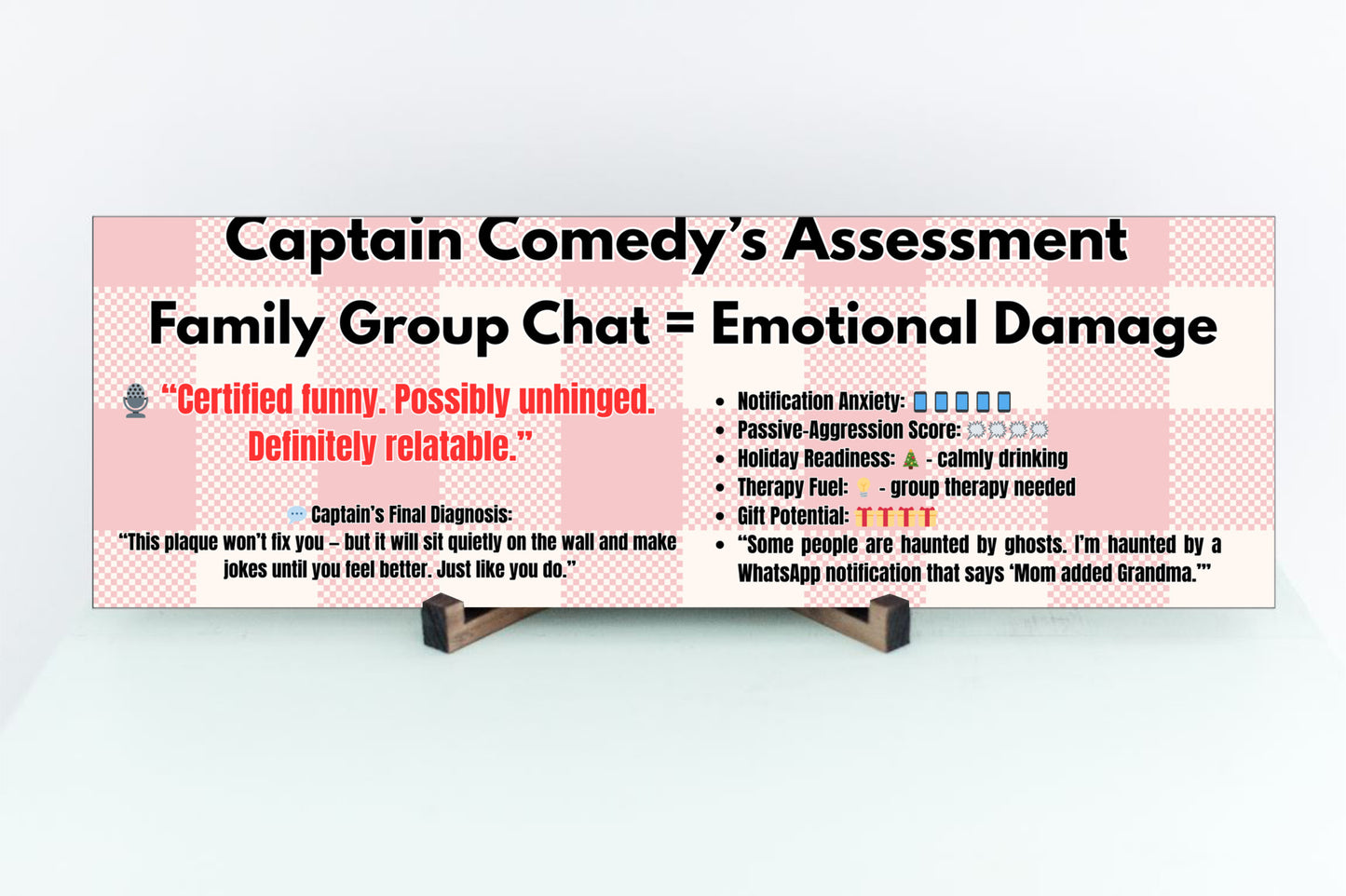 MDF plaque with comic-style text that reads: “Family Group Chat = Emotional Damage,” styled in retro sarcasm font.
