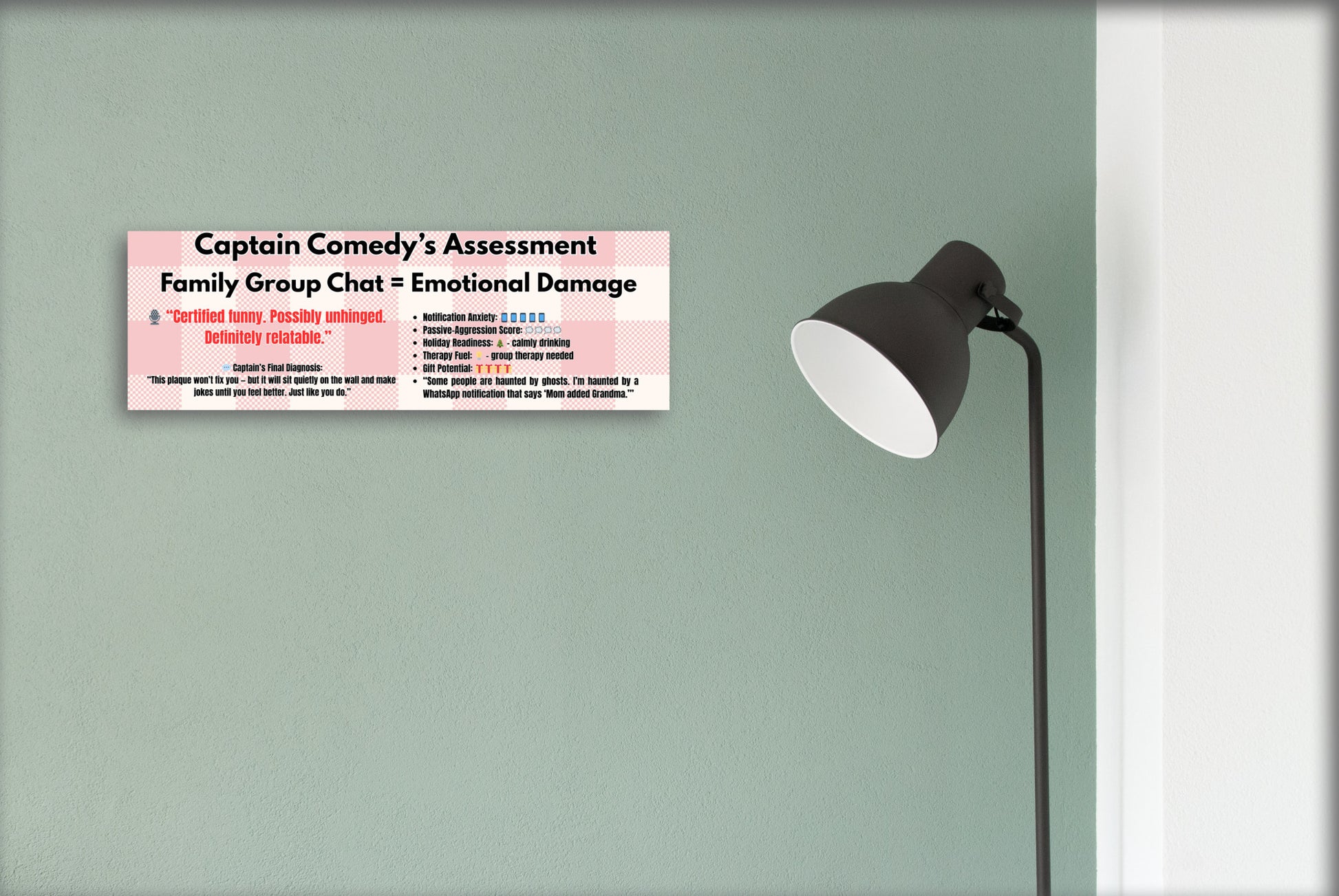 MDF plaque with comic-style text that reads: “Family Group Chat = Emotional Damage,” styled in retro sarcasm font.
