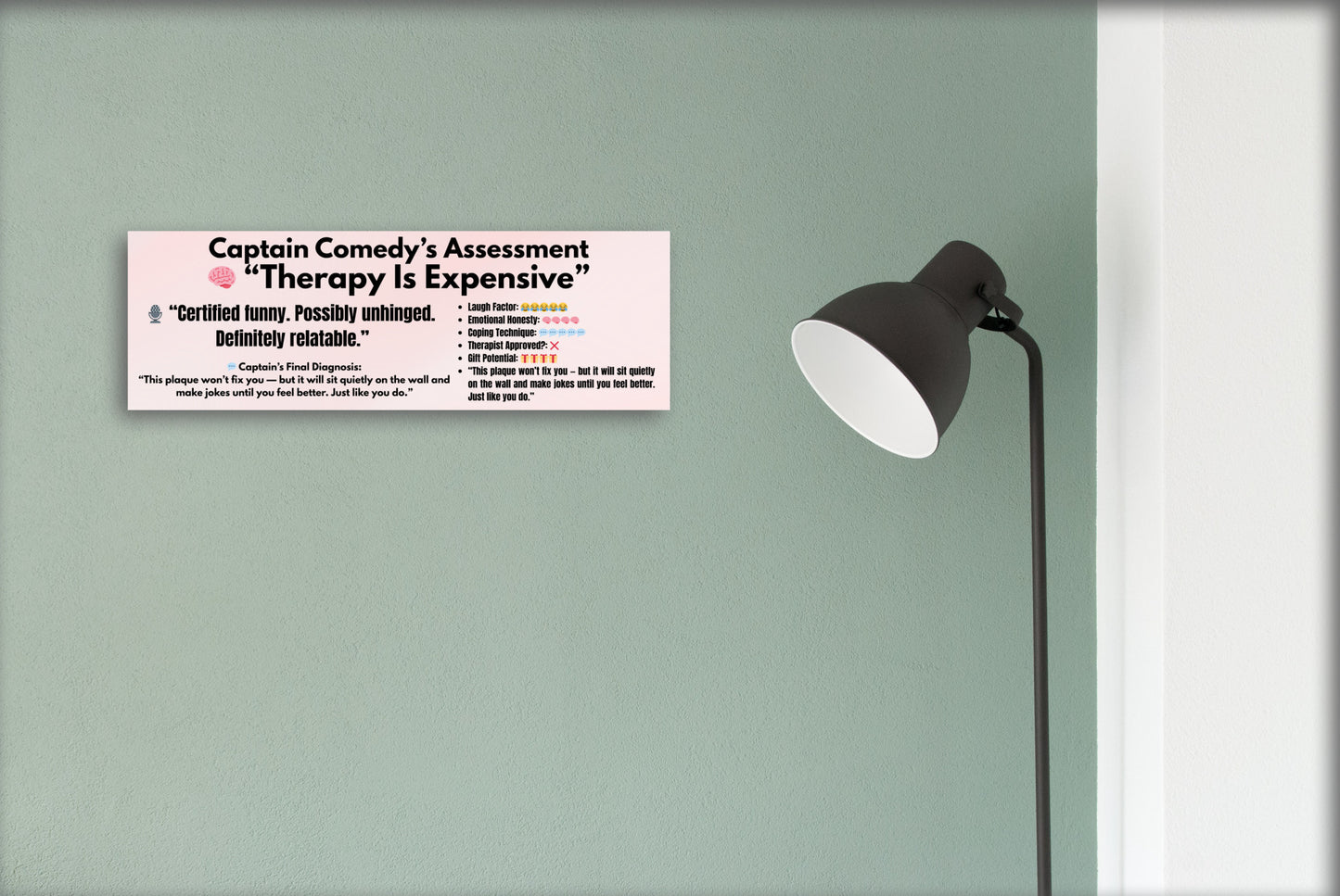 Wooden plaque with the quote “Therapy is expensive, so I make jokes instead,” styled in bold retro font for comedic mental health decor.