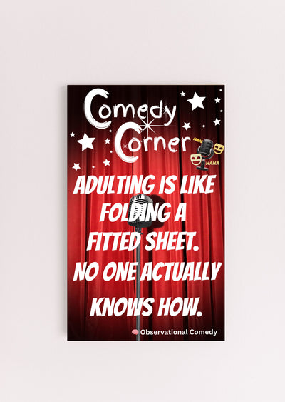 “Comedy wall plaque reading ‘Adulting is like folding a fitted sheet’ displayed in a cozy laundry room next to messy clothes”