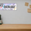 “Rizz Overload: Too Much Charm, Zero Chill” funny humorous wall plaque in rustic wood finish, perfect for confident and sassy personalities.