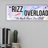 “Rizz Overload: Too Much Charm, Zero Chill” funny humorous wall plaque in rustic wood finish, perfect for confident and sassy personalities.