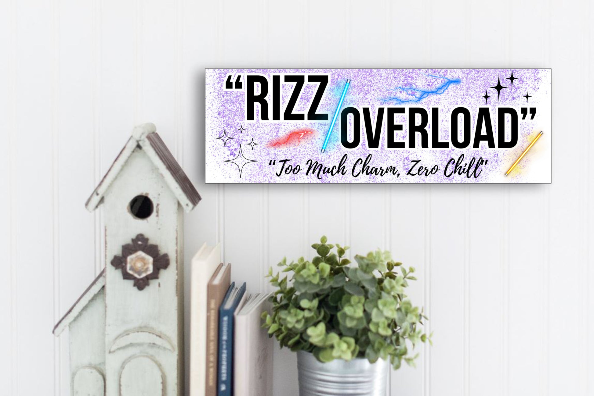 “Rizz Overload: Too Much Charm, Zero Chill” funny humorous wall plaque in rustic wood finish, perfect for confident and sassy personalities.