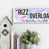 “Rizz Overload: Too Much Charm, Zero Chill” funny humorous wall plaque in rustic wood finish, perfect for confident and sassy personalities.