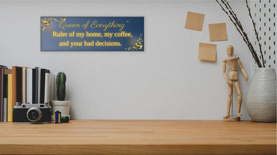 Elegant “Queen of Everything” funny wall plaque with gold lettering and crown design, perfect humorous home décor gift for women.