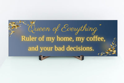 Elegant “Queen of Everything” funny wall plaque with gold lettering and crown design, perfect humorous home décor gift for women.