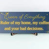 Elegant “Queen of Everything” funny wall plaque with gold lettering and crown design, perfect humorous home décor gift for women.