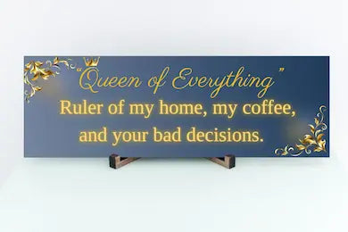 Elegant “Queen of Everything” funny wall plaque with gold lettering and crown design, perfect humorous home décor gift for women.