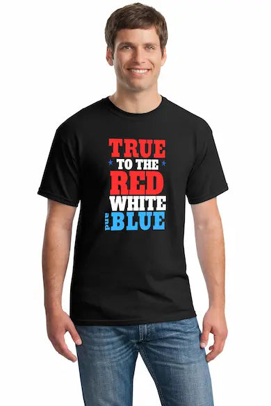 Sarcastic Red White and Blue Patriotic T-shirt True American Tee"